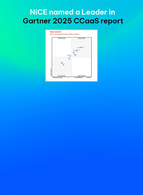 NiCE Named a Leader in the 2025 Gartner® Magic Quadrant™ for Contact Center as a Service For 11th Consecutive Year